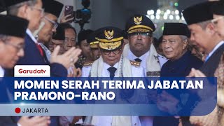 Detik-Detik Serah TerimaTongkat Kepemimpinan Gubernur Jakarta