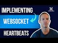 Keep Those WebSocket Connections Alive!