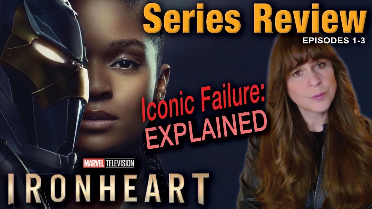 Ironheart Review Ep 1 3 An Iconic Failure What Went Wrong Youtube
