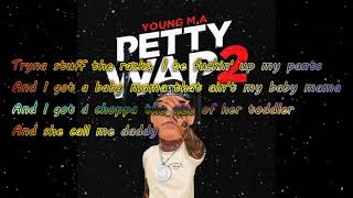 Young M.A -  PettyWap 2 (lyrics)