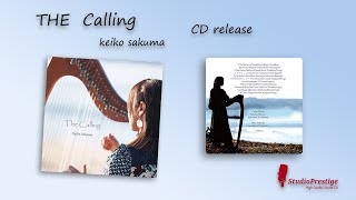 アイルランド伝統音楽とケルティックオリジナルをCD「アルバム」にしました。近日発売予定！The Calling　ヴィンテージ機材によるアナログミックスダウンとでリアルな演奏が、ご堪能いただけます。