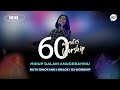 60 Minutes Worship - Hidup Dalam Anugerahmu Feat Ruth Sihotang
