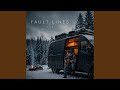 Fault Lines