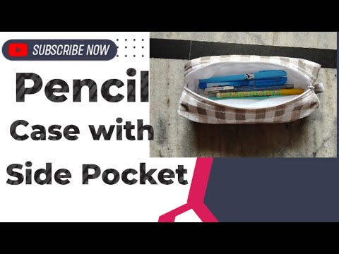 Pencil Case With Side Pocket Tutorial How To Make Pencil Case
