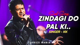 Zindagi Do Pal Ki 💔 | KK | Intezaar Kab Tak Hum Karenge Bhala | Kites