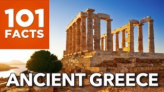 101 Facts About Ancient Greece