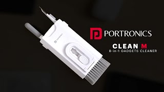 The ONLY Cleaning Kit You'll Ever Need For Your Gadgets | Portronics Clean M 8-in-1 Gadgets Cleaner