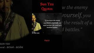 Sun Tzu- the art of war - most powerful quotes Part 8