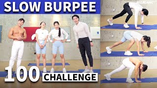 층간소음 제로! 설날에 온 가족이 할 수 있는 슬로우 버피 100개 챌린지 I 100 SLOW BURPEE CHALLENGE (NO JUMPING, ALL AGES)