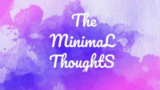 Hello nestham 🤗 Welcome To Our Channel 🥳🥳🥳TheMinimalThoughts🥳🥳🥳 #viral #welcome #newchannel  #intro