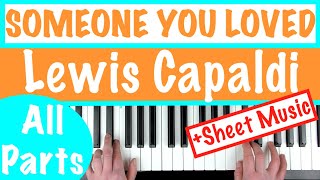 How to play SOMEONE YOU LOVED - Lewis Capaldi Piano Part Tutorial