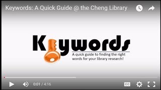 Keywords: A Quick Guide @ the Cheng Library