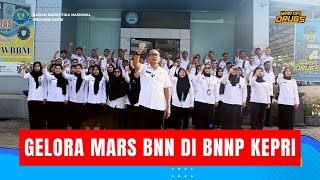 GELORA MARS BNN DI BNNP KEPRI