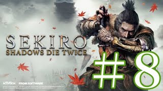 #8 SEKIRO〜VS蛇の目シラフジからの三重の塔探し〜