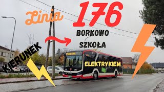 Linia 176, kierunek: Borkowo Szkoła