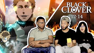 BLACK CLOVER 12-14 (Reacción) | El Rey Mago!