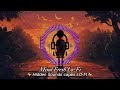 শেষ কান্না lyrics tanveer evan piran khan ahmed shakib lofi remix⚡hidden sounds capes lo fi⚡