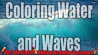 How to color water and wave with your colored Pencils