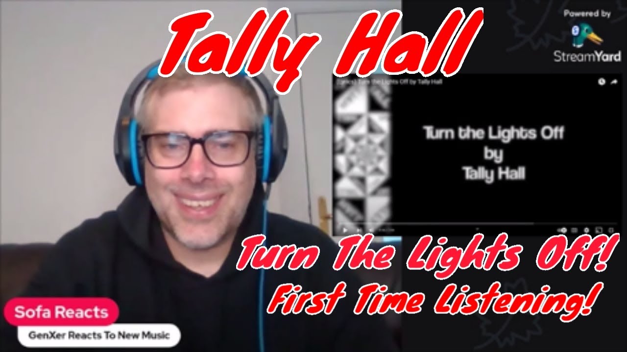 GenXer Reacts To New Music - Tally Hall - Turn The Lights Off - First ...