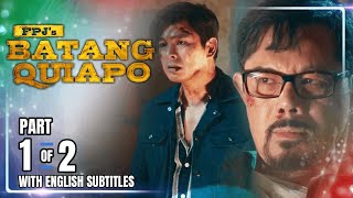 FPJ's Batang Quiapo | Episode 530 (1/2) | February 26, 2025 (w/ English Subtitles)