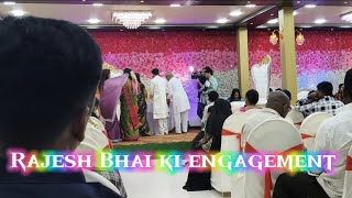 Rajesh Bhai Ka engagement Ki Masti To dekho