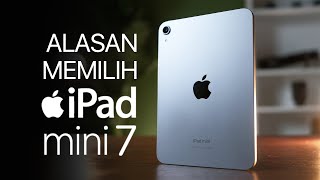 Akhirnya! Alasan Gua Upgrade Ke Apple iPad Mini 7 Dari iPad Pro