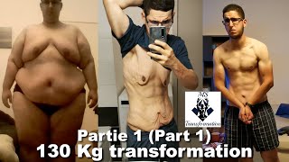 130 KG TRANSFORMATION PHYSIQUE I 286.6 POUNDS WEIGHT LOSS TRANSFORMATION (activate the subtitles)