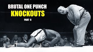 Top Brutal One Punch Knockouts in Boxing | Part 6