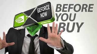 Nvidia GeForce Now - Before You Buy