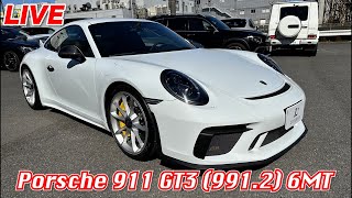 【LIVE】ポルシェ 911(Type991) GT3 6MT 後期をご紹介致します！