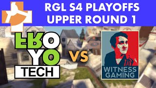 Froyotech vs Witness Gaming - RGL 6s S4 Upper Round 1 - Full VOD