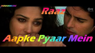 Aapke Pyaar Mein HD 90,S Video Song | Raaz | Dino Morea, Malini Sharma | Alka Yagnik