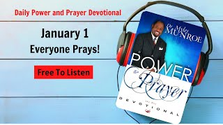 January 1 - Everyone Prays! - 🙏 POWER PRAYER By Dr. Myles Munroe
