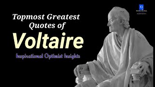Topmost Greatest Quotes of Voltaire||Famous Inspiring Quotes of Voltaire