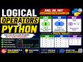 Logical Operators in Python | AND, OR, NOT Operators Explained with Examples