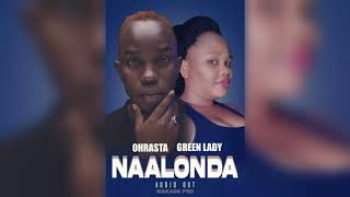 Nalonda by green lady ft ohrasta