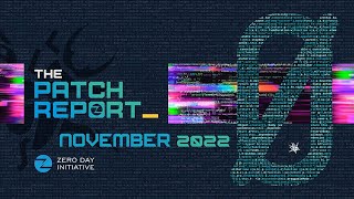 The Patch Report for November 2022