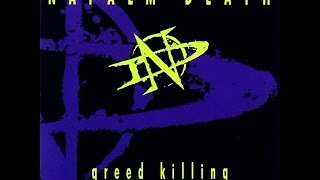 Napalm Death - Greed Killing [Full E.P]