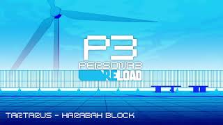 Tartarus - Harabah Block - Persona 3 Reload