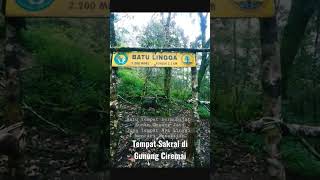 Batu Lingga Tempat Sakral Penuh Misteri di Gunung Ciremai #shorts