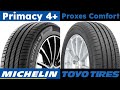 Michelin Primacy 4+ vs Toyo Proxes Comfort