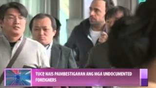 News@1: TUCP, nais paimbestigahan ang mga undocumented foreigners || Aug. 14, 2014