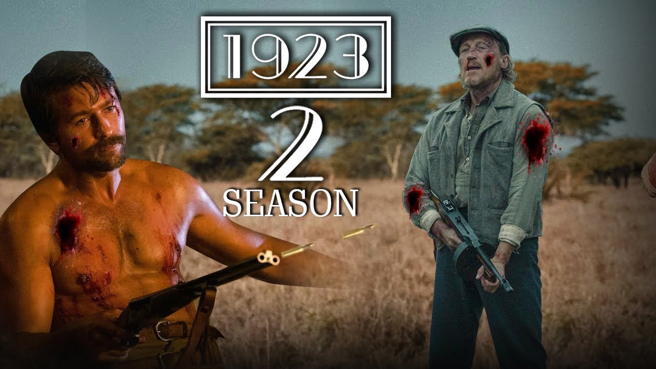 1923 Season 2 Trailer (2024) FIRST LOOK, Last Season | Release Date ...