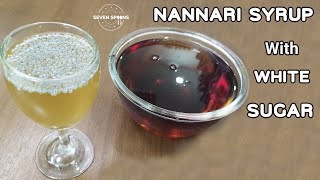 Nannari Syrup with white sugar | Nannari syrup | Nannari Sarbath | Naruneendi Sharbath |Seven Spoons
