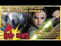 The Star Wars NEW TESTAMENT: Rey Skywalkers Journey KEY to Star Wars Future | Needs a Solo Film?