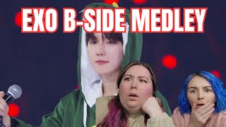 REACTING TO EXO'S B-SIDE MEDLEY