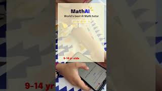 Empower your kid to do lightning fast Maths with MathAI tutor