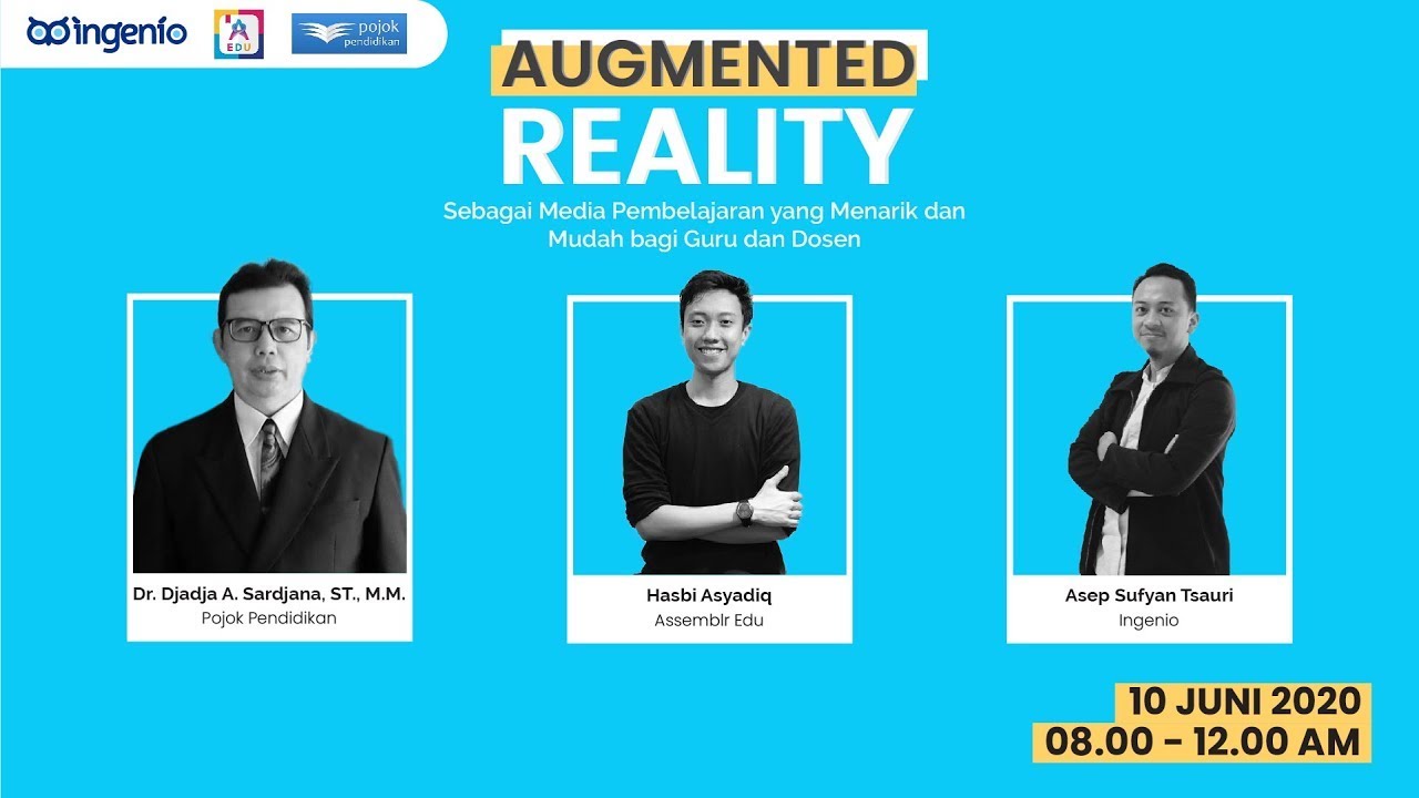 [Rekaman] Augmented Reality Sebagai Media Pembelajaran Yang Menarik Dan ...