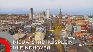 Zo gaat het nieuwe Stadhuisplein in Eindhoven eruit zien