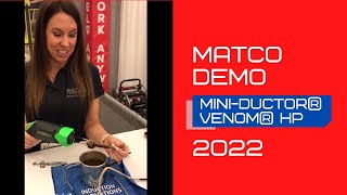 Matco Tool Expo Demo: Mini-Ductor Venom HP